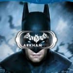 Batman: Arkham VR