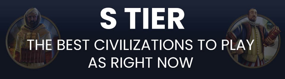 Civ 5 Tier List S Tier