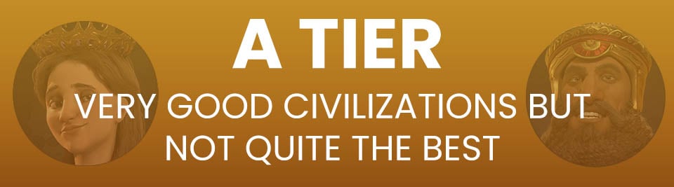 Civ 6 Tier List A Tier