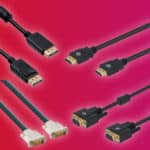 DisplayPort vs HDMI vs DVI vs VGA