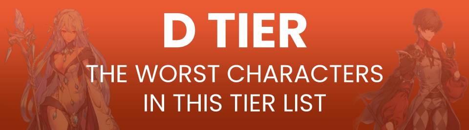 Exos Heroes Tier List Tier D