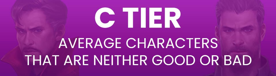 MARVEL Future Fight Tier List Tier C