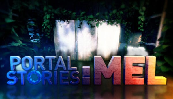 Portal Stories Mel